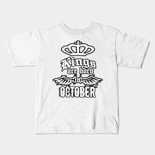 October kings Kids T-Shirt